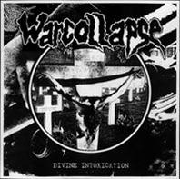 Warcollapse : Divine Intoxication